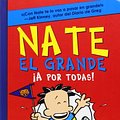 Cover Art for 9788427204065, Nate el grande 4: ¡A por todas! by Lincoln,  Aut, Garcia, Victor Manuel, (tr.) Peirce