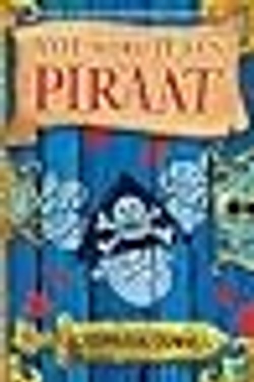 Cover Art for 9789048808991, Hoe word je een piraat by Cressida Cowell