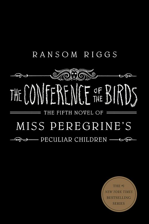 Cover Art for 9780735231504, The Conference of the Birds by Ransom Riggs
