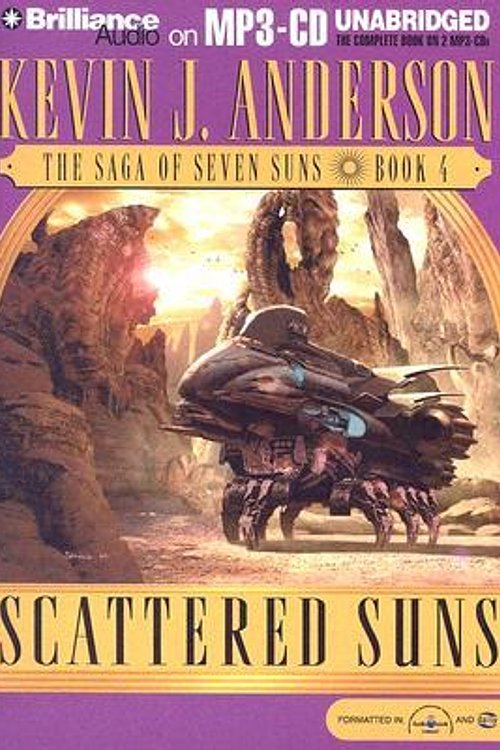 Cover Art for 9781597372114, Scattered Suns by Kevin J. Anderson