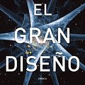 Cover Art for 9788498921724, Gran diseño El by Stephen Hawking, Leonard Mlodinow