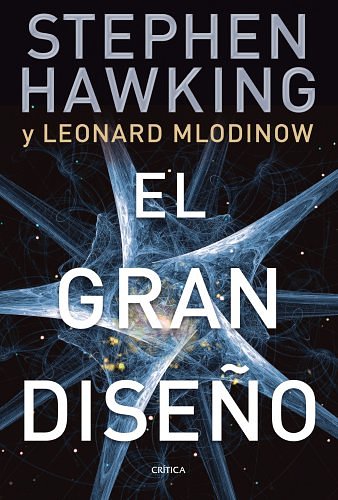 Cover Art for 9788498921724, Gran diseño El by Stephen Hawking, Leonard Mlodinow