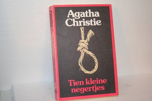 Cover Art for 9789021825700, Tien kleine negertjes by Agatha Christie