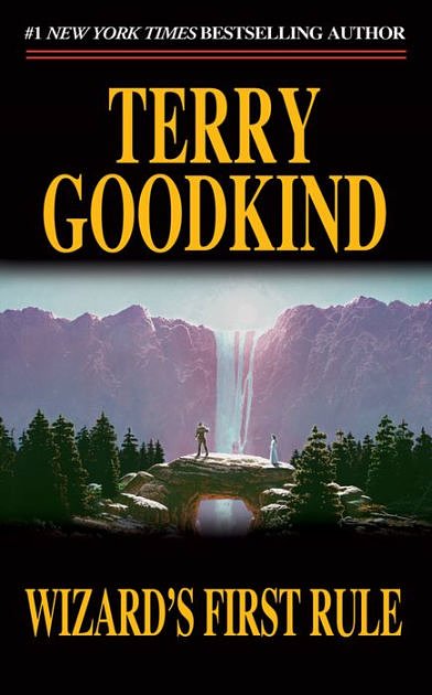 Cover Art for 9780765322753, Wizard's First Rule by Terry Goodkind