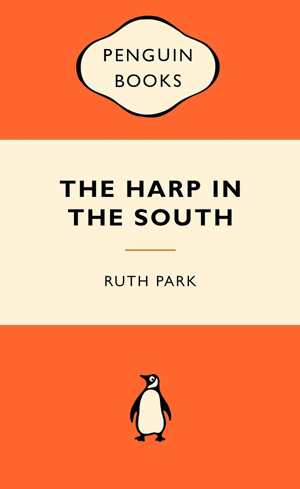 27 editions of The Harp in the South by Ruth Park
