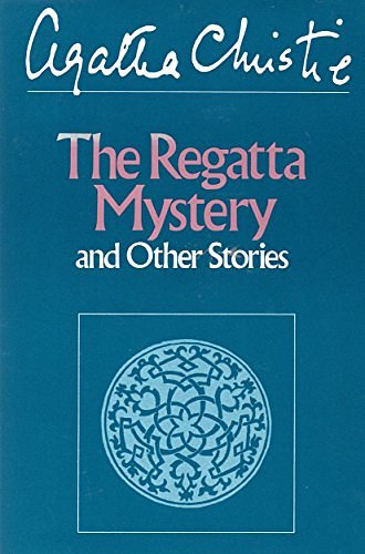 Cover Art for 9780396088059, The Regatta Mystery and Other Stories by Agatha Christie