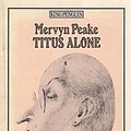 Cover Art for 9780140060515, Titus Alone by Mervyn Peake