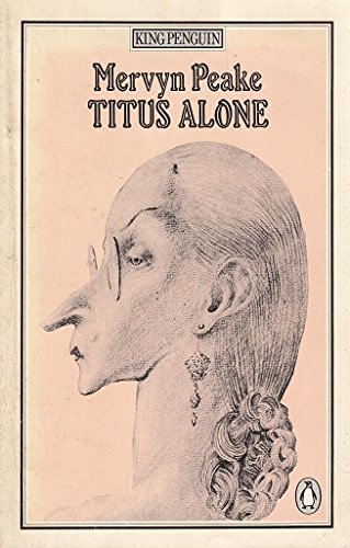 Cover Art for 9780140060515, Titus Alone by Mervyn Peake