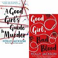 Cover Art for 9789123699339, A Good Girl's Guide to Murder Series 2 Books Collection Set By Holly Jackson ( A Good Girl's Guide to Murder, Good Girl, Bad Blood) by Holly Jackson