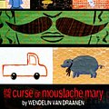 Cover Art for 9780375802652, Sammy Keyes and the Curse of Moustache Mary by Wendelin Van Draanen