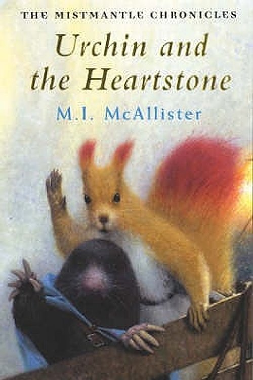 Cover Art for 9780747575139, Urchin and the Heartstone by M. I. Mcallister