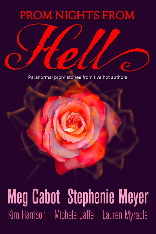 Cover Art for 9780007371914, Prom Nights From Hell: Five Paranormal Stories by Meg Cabot, Stephenie Meyer