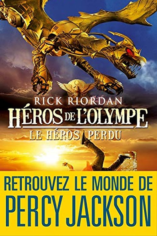 Cover Art for 9782226220028, Héros de l'Olympe, Tome 1 : Le Héros perdu by Rick Riordan