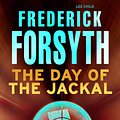 Cover Art for 9781407095998, The Day Of The Jackal by Frederick Forsyth