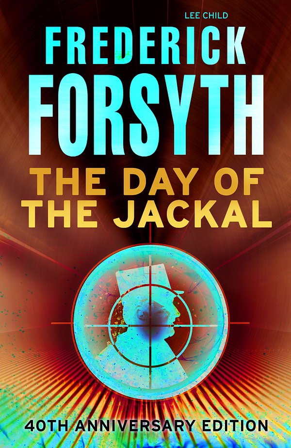 Cover Art for 9781407095998, The Day Of The Jackal by Frederick Forsyth