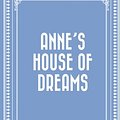 Cover Art for 9781522948766, Anne's House of Dreams by Lucy Maud Montgomery