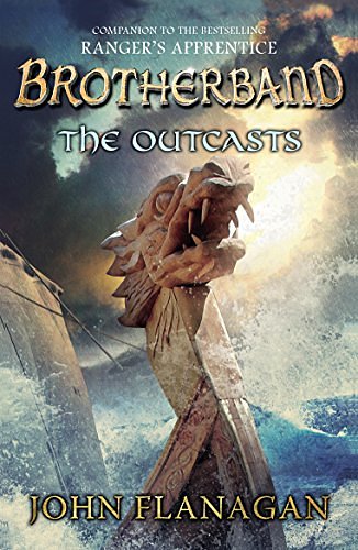 Cover Art for B005LPE5GO, The Outcasts by John Flanagan