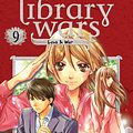 Cover Art for 9781421562490, Library Wars: Love & War, Vol. 9 by Kiiro Yumi