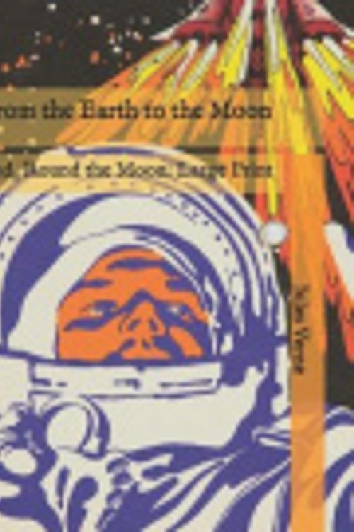 Cover Art for 9798570191693, From the Earth to the Moon by Jules Verne