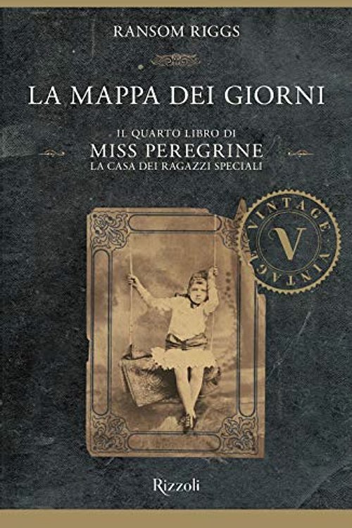 Cover Art for 9788817142731, La mappa dei giorni. Il quarto libro di Miss Peregrine. La casa dei ragazzi speciali by Ransom Riggs
