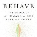 Cover Art for 9781594205071, Behave by Robert M. Sapolsky