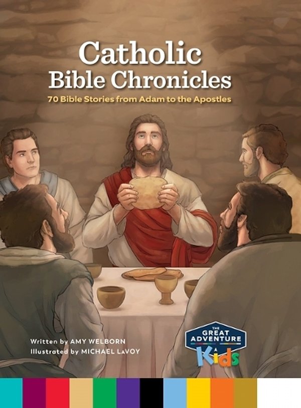 Cover Art for 9781950784714, Great Adventure Kids Catholic Bible Chronicles (ages 8-12) by Welborn Amy Lavoy Michael