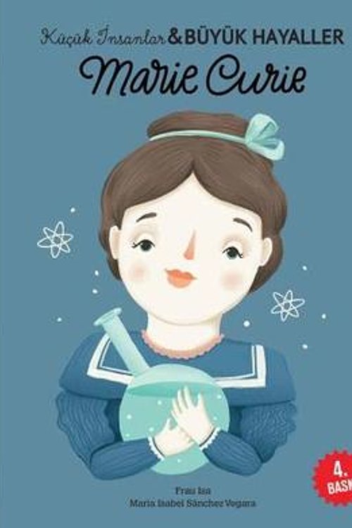 Cover Art for 9786051867595, Marie Curie - Kücük Insanlar ve Büyük Hayaller by Maria Isabel Sánchez Vegara