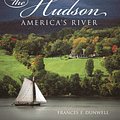 Cover Art for 9780231136419, The Hudson by Frances Dunwell