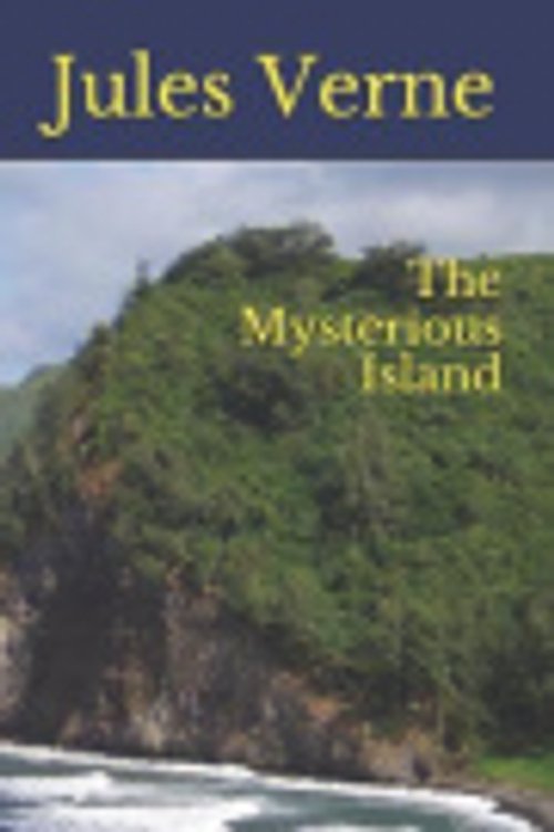 Cover Art for 9798580015125, The Mysterious Island by Jules Verne