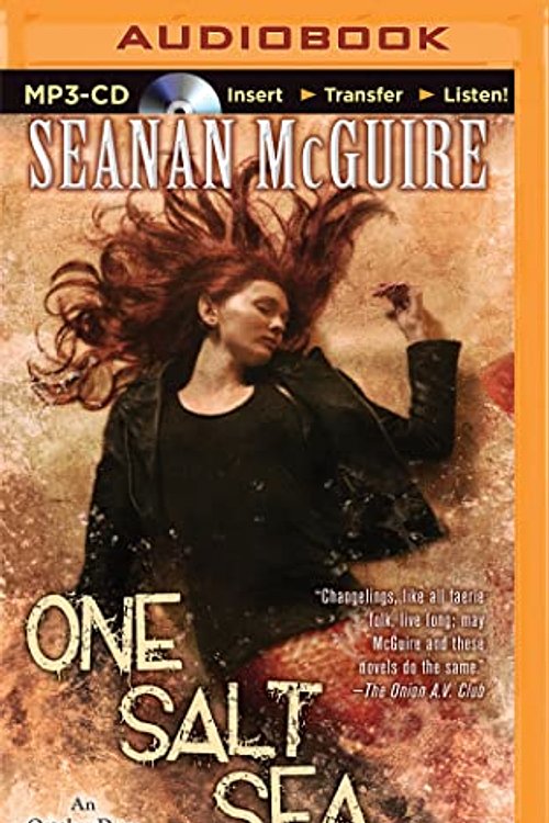 Cover Art for 0889290354785, One Salt Sea by Seanan McGuire