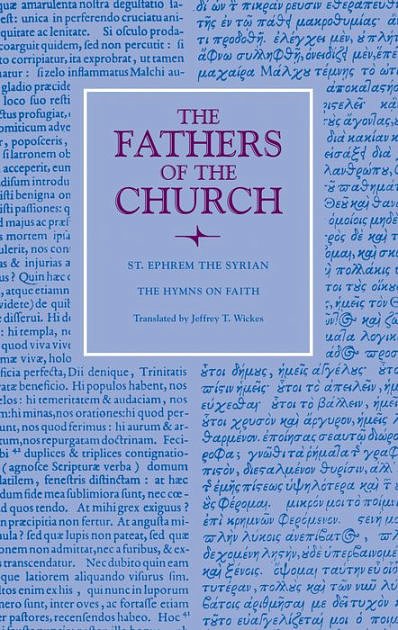 Cover Art for 9780813227351, The Hymns on Faith (Fathers of the Church) by Ephrem the Syrian