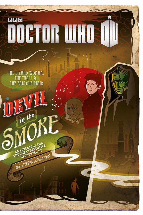 Cover Art for 9781448141470, Doctor Who: Devil in the Smoke by Justin Richards