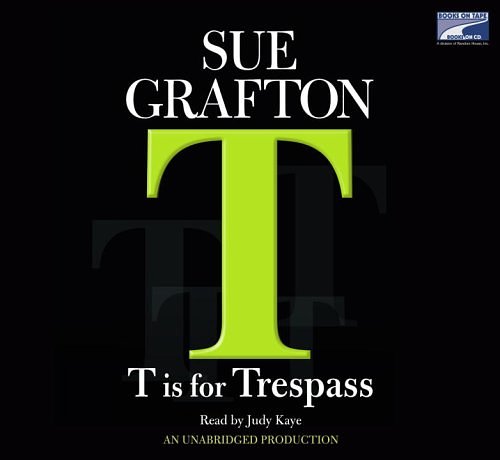 Cover Art for 9781415943274, T Is for Trespass (Lib)(CD) by Sue Grafton