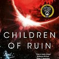 Cover Art for 9781509865871, Children of Ruin by Adrian Tchaikovsky