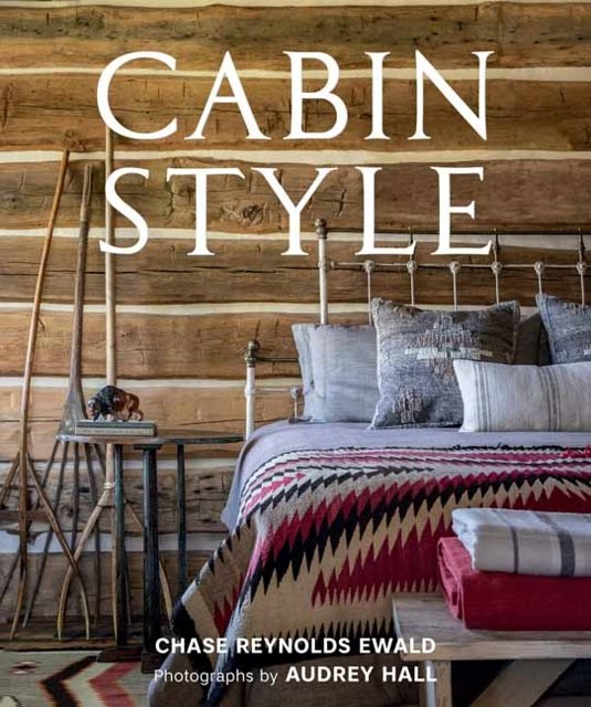 Cover Art for 9781423652465, Cabin Style by Chase Reynolds Ewald