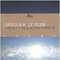 Cover Art for 9788842915294, I Reietti dell'altro pianeta by Ursula K. Le Guin