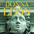 Cover Art for 9780802199980, About Face by Donna Leon