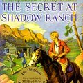 Cover Art for 9781557091598, Secret at Shadow Ranch by Carolyn Keene