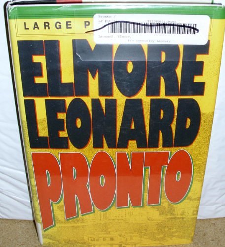 Cover Art for 9780385310871, Pronto by Elmore Leonard