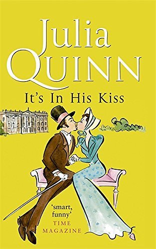 Cover Art for B00GX344ZU, [(It's in His Kiss)] [Author: Julia Quinn] published on (December, 2006) by Julia Quinn