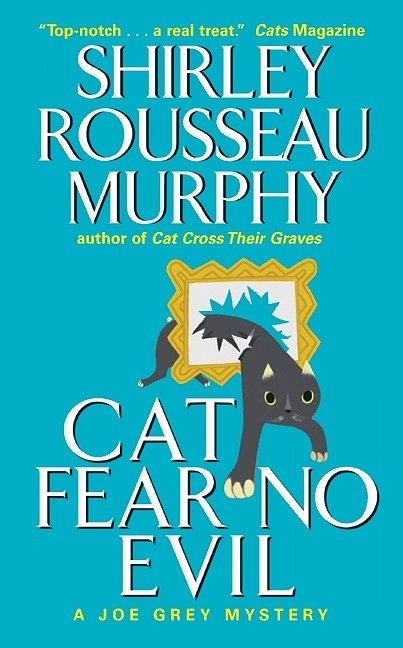 Cover Art for 9780061015601, Cat Fear No Evil by Shirley Rousseau Murphy