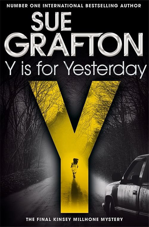 Cover Art for 9781447260226, Y is for Yesterday by Sue Grafton