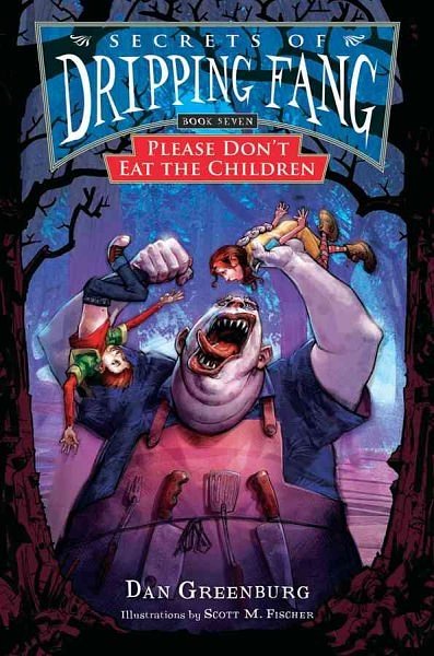 Cover Art for 9780152060473, Please Don't Eat the Children by Dan Greenburg