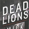 Cover Art for 9781616952259, Dead Lions by Mick Herron