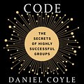 Cover Art for 9780804176989, The Culture Code by Daniel Coyle