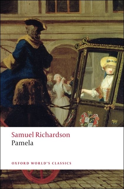 Cover Art for 9780199536498, Pamela by Samuel Richardson