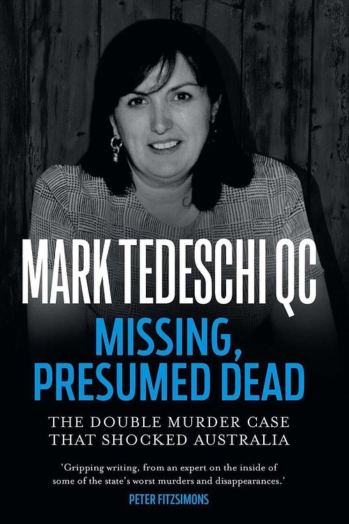 Cover Art for 9781761104459, Missing, Presumed Dead by Mark Tedeschi