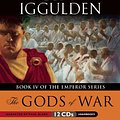 Cover Art for 9781609987411, The Gods of War by Conn Iggulden