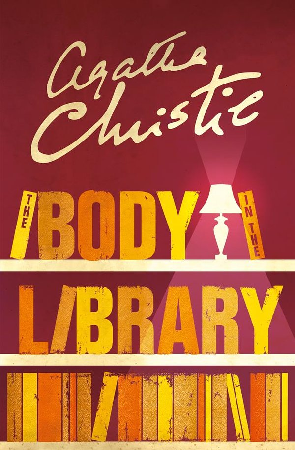 Cover Art for 9780007422173, The Body in the Library by Agatha Christie