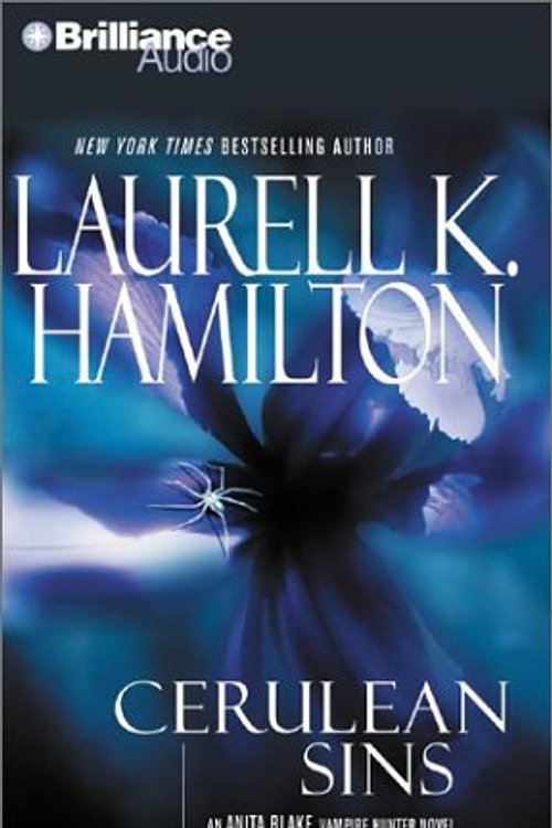 Cover Art for 9781590862025, Cerulean Sins (Anita Blake Vampire Hunter) by Laurell K. Hamilton